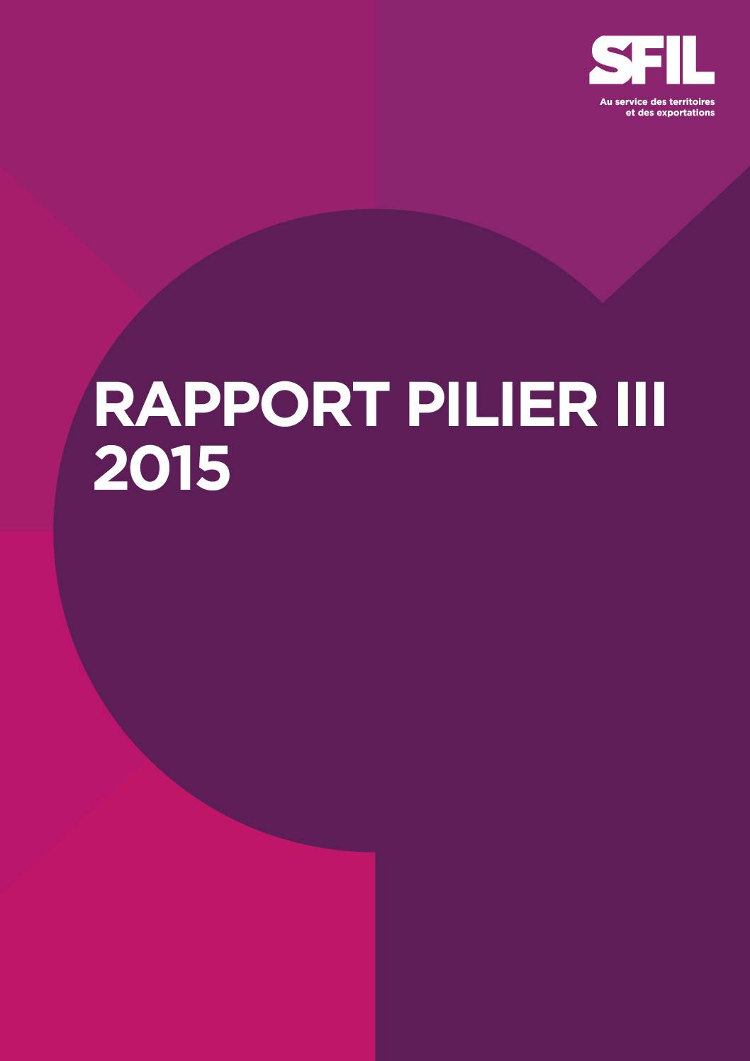 Rapport Sfil Pilier III 2015