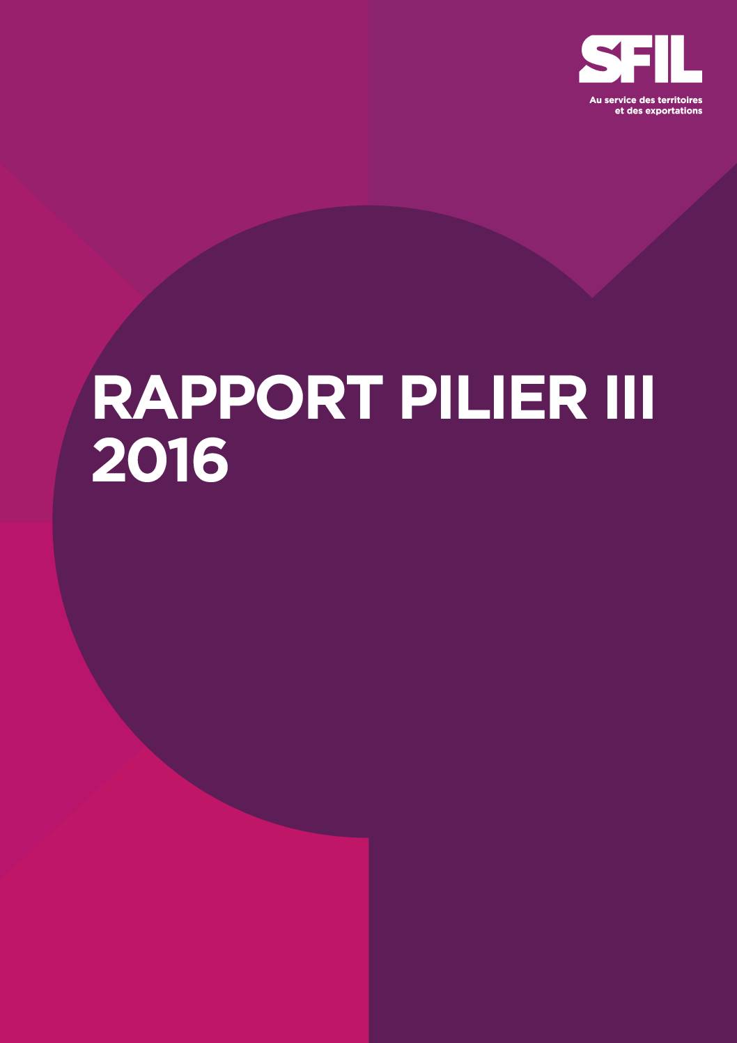 Rapport Sfil Pilier III 2016