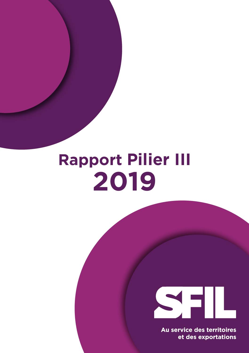 Publication du Rapport Sfil Pilier III 2019